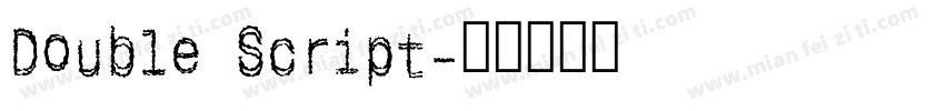 Double Script字体转换